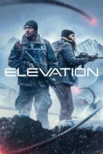 Elevation izle (2024) izle